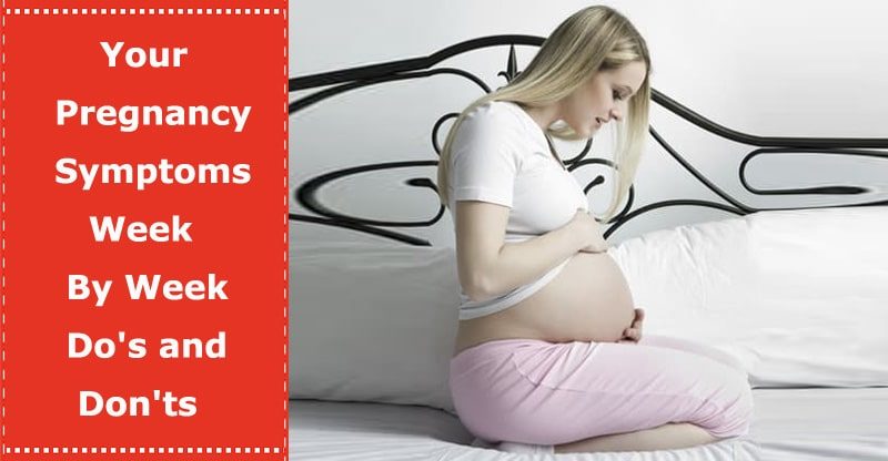 pregnancy symptoms week by week