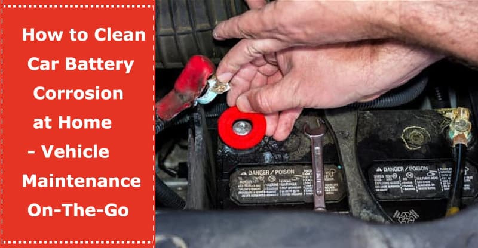 how-to-clean-car-battery-corrosion-at-home-vehicle-maintenance-on-the