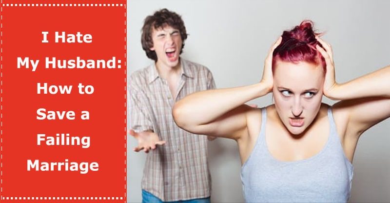 i hate my husband marriage